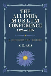 The All India Muslim Conference 1928-1935